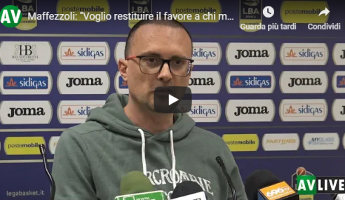 Sidigas Avellino-Happy Casa Brindisi: conferenza stampa coach Maffezzoli pre partita